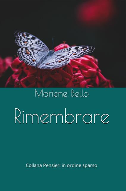Rimembrare - Mariene Bello - copertina