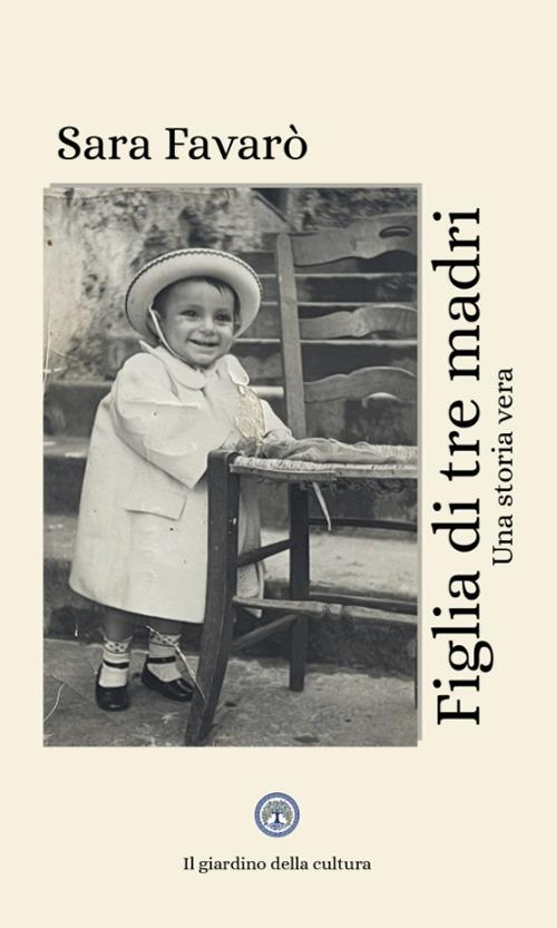 Figlia di tre madri - Sara Favarò - copertina