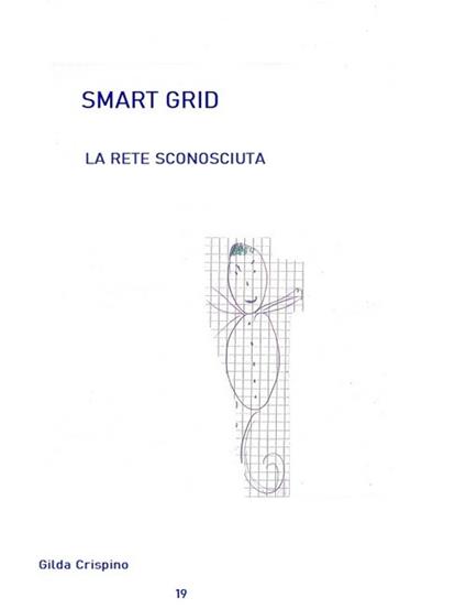 Smart grid. La rete sconosciuta - Gilda Crispino - copertina