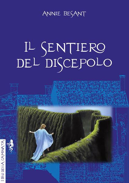 Il sentiero del discepolo - Annie Besant - copertina