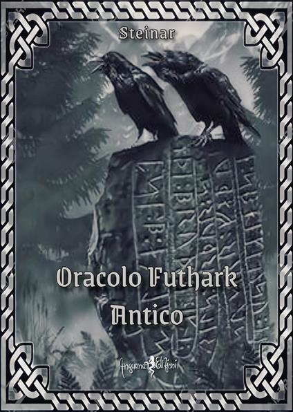Oracolo futhark antico - Steinar - copertina