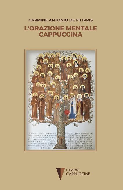 L'orazione mentale cappuccina - Carmine Antonio De Filippis - copertina