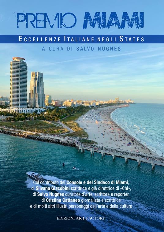 Premio Miami. Eccellenze italiane degli States. Ediz. illustrata - copertina