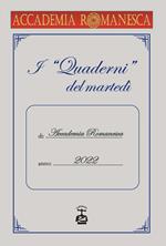 I «quaderni» del martedì, 2022