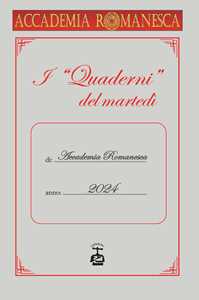 I «quaderni» del martedì 2024