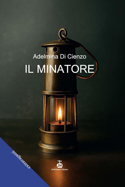 Il minatore - Adelmina Di Cienzo - copertina