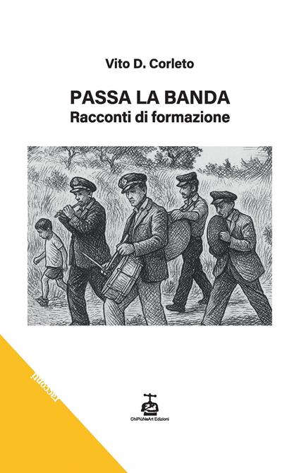 Passa la banda. Racconti di formazione - Vito D. Corleto - copertina