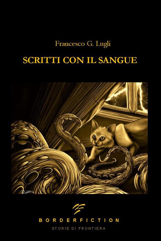 Scritti con il sangue - Francesco G. Lugli - copertina