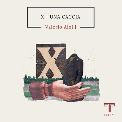X. Una caccia - Valerio Aiolli - copertina