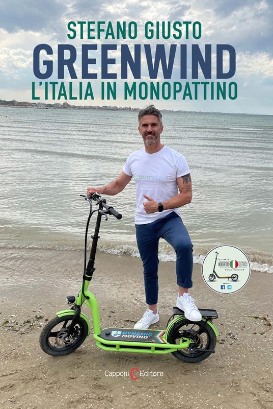 Greenwind. L'Italia in monopattino - Stefano Giusto - copertina