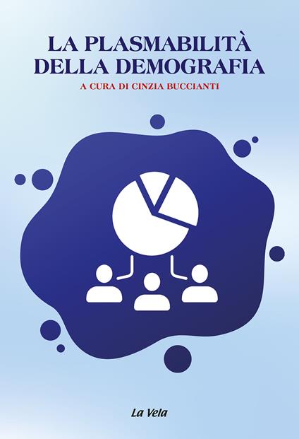 La plasmabilità della demografia - copertina