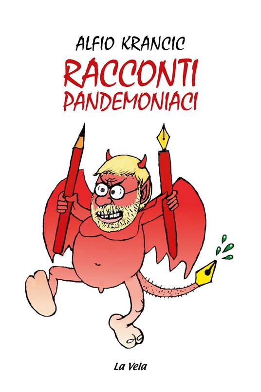 Racconti pandemoniaci - Alfio Krancic - copertina