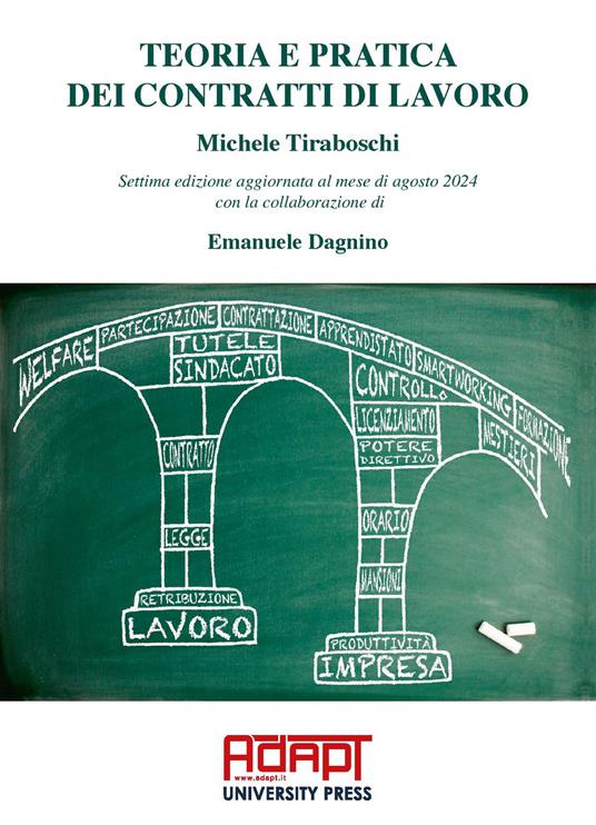 Teoria e pratica dei contratti di lavoro - Michele Tiraboschi - copertina