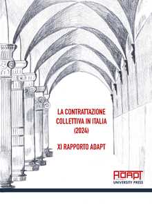 La contrattazione collettiva in Italia (2024). 11° Rapporto ADAPT