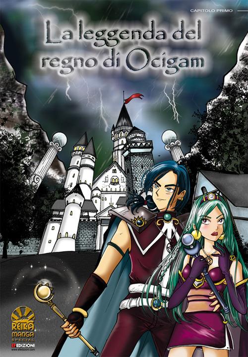La leggenda del regno di Ocigam. Vol. 1 - Sailor Vale - copertina