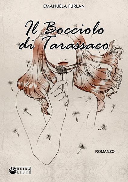 Il bocciolo di tarassaco - Emanuela Furlan - copertina