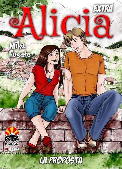 La proposta. Alicia. Extra - Mika Fusato - copertina