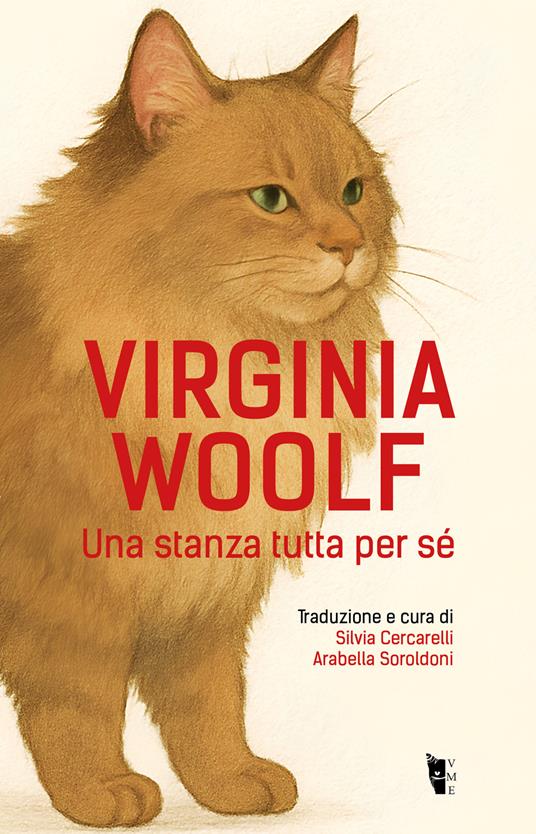 Una stanza tutta per sé. Testo inglese a fronte - Virginia Woolf,Silvia Cercarelli,Arabella Soroldoni - ebook