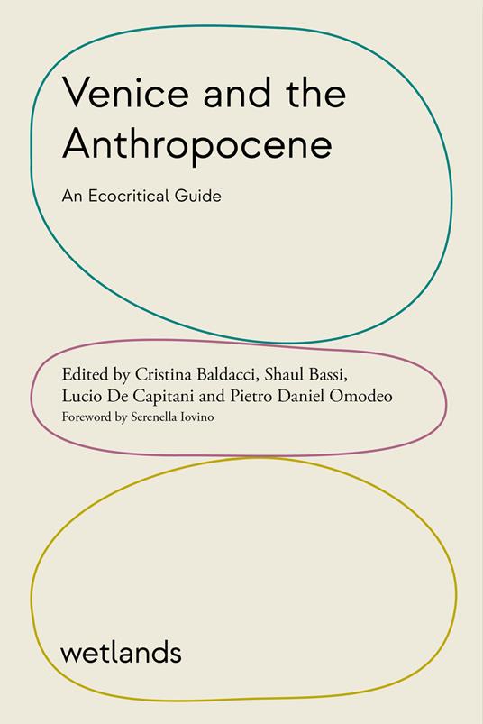 Venice and the Anthropocene. An ecocritical guide - copertina
