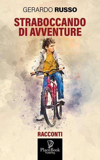 Straboccando di avventure - Gerardo Russo - copertina