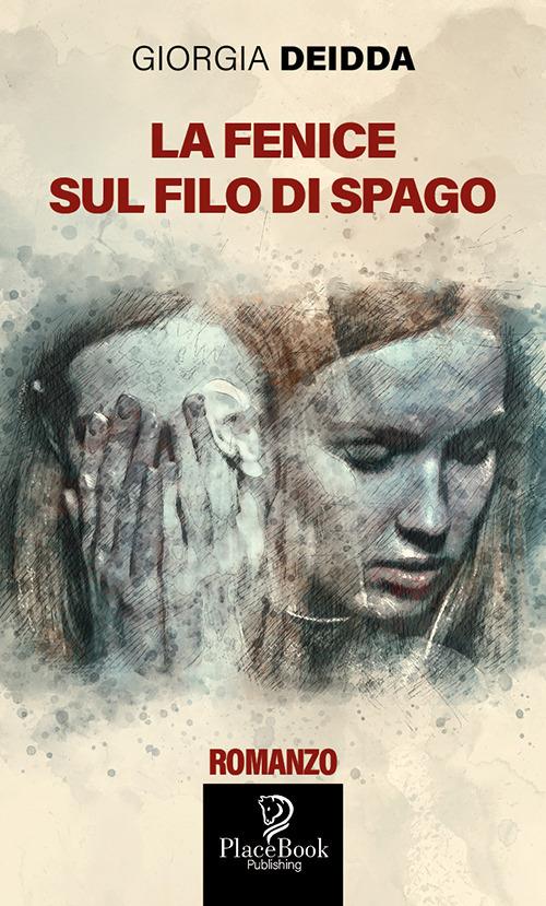 La Fenice sul filo di spago - Giorgia Deidda - copertina