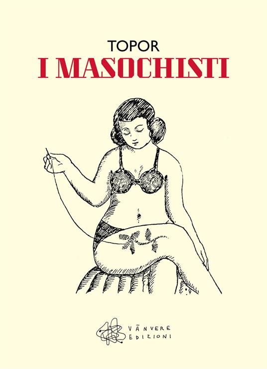 I masochisti - Sternberg Jacques - copertina