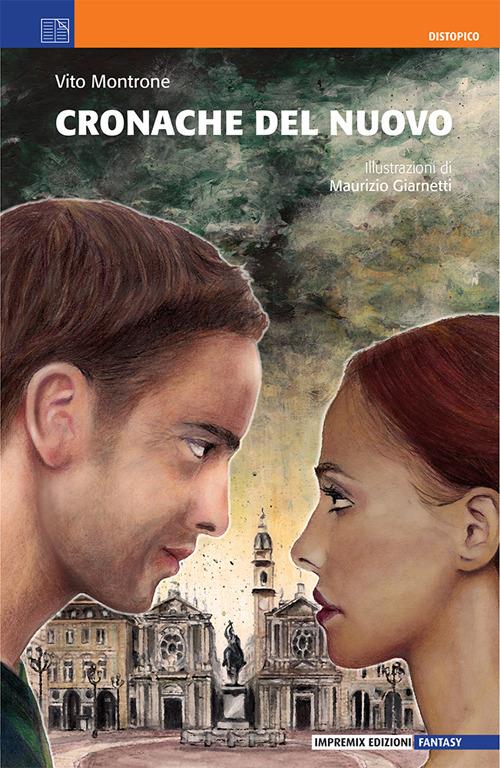 Cronache del nuovo - Vito Montrone - copertina