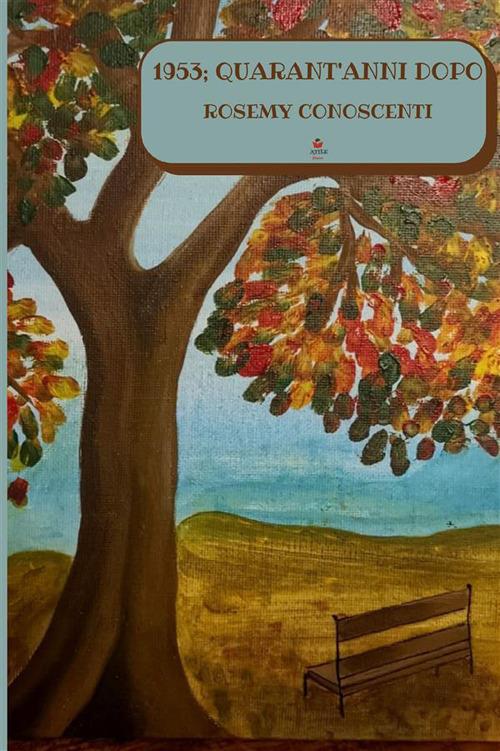 1953, quarant'anni dopo - Rosemy Conoscenti - copertina