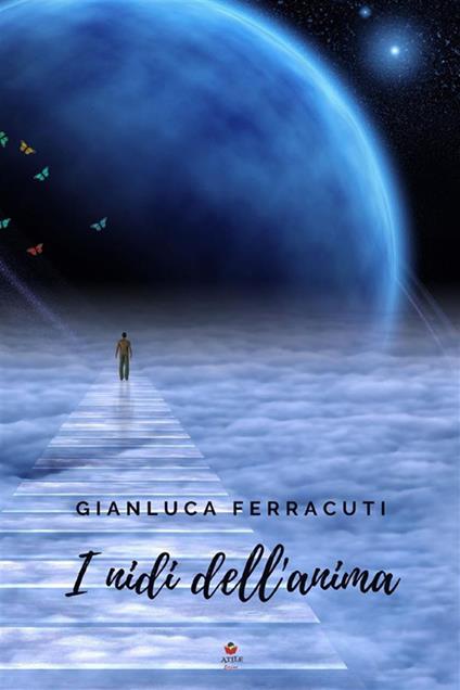 i nidi dell'anima - Gianluca Ferracuti - copertina