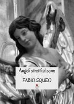 Angeli stretti al seno