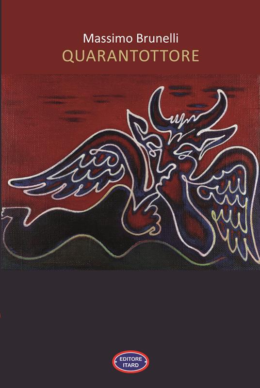 Quarantottore - Massimo Brunelli - copertina