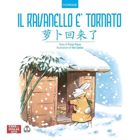 Il ravanello è tornato. Ediz. italiana e cinese - Yiqun Fang - copertina