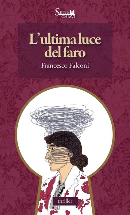 L'ultima luce del faro - Francesco Falconi - copertina