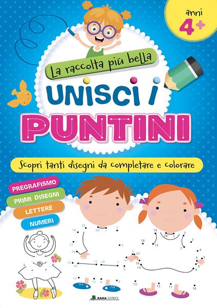 La raccolta più bella. Unisci i puntini. Ediz. a colori - copertina