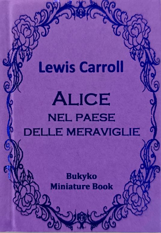 Alice nel paese delle meraviglie - Lewis Carroll - copertina