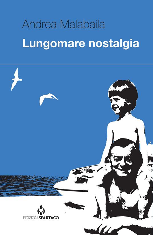Lungomare nostalgia - Andrea Malabaila - copertina