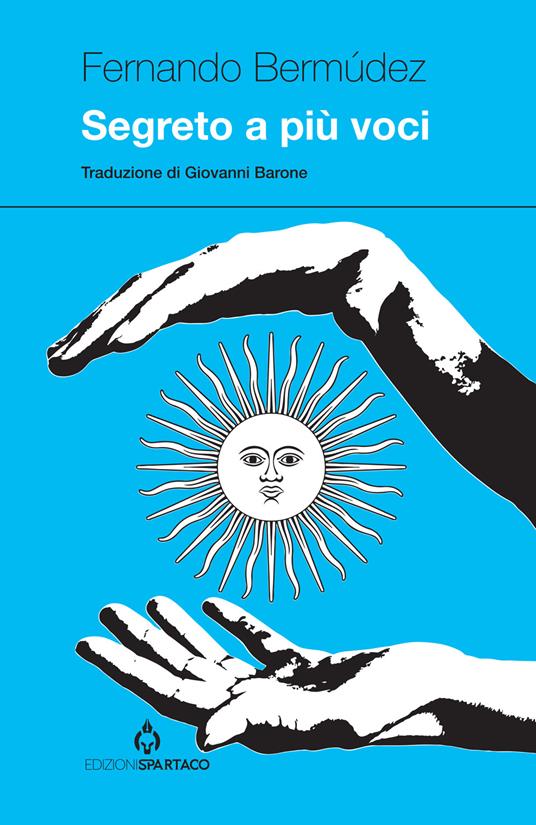 Segreto a più voci - Fernando Bermúdez - copertina