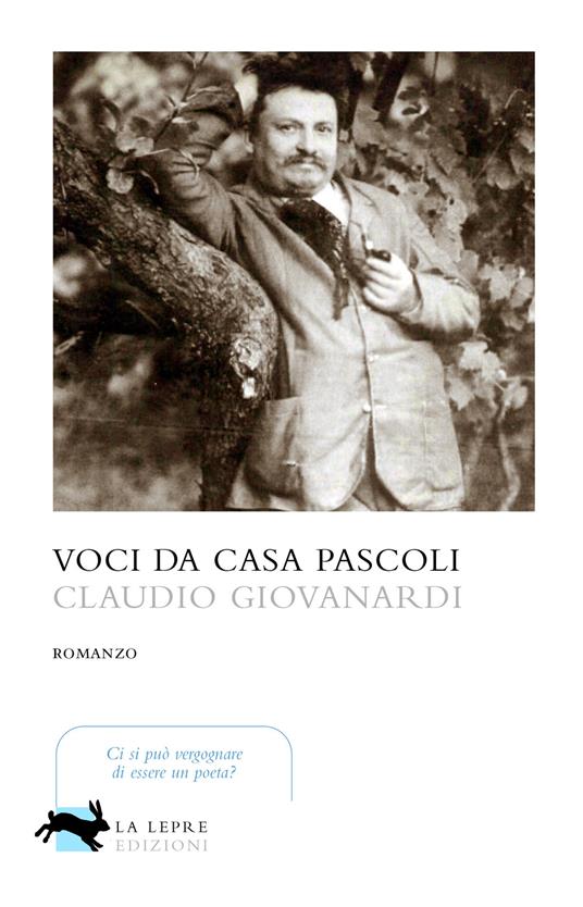 Voci da casa Pascoli - Claudio Giovanardi - copertina