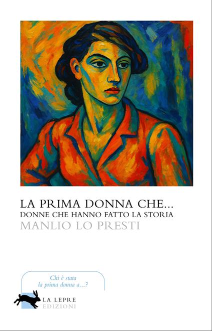 La prima donna che... - Manlio Lo Presti - copertina