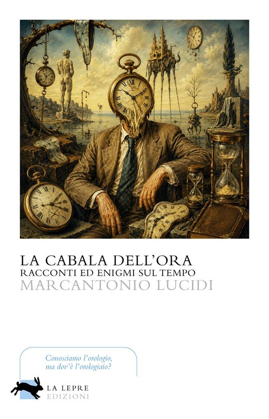 La cabala dell'ora - Marcantonio Lucidi - copertina