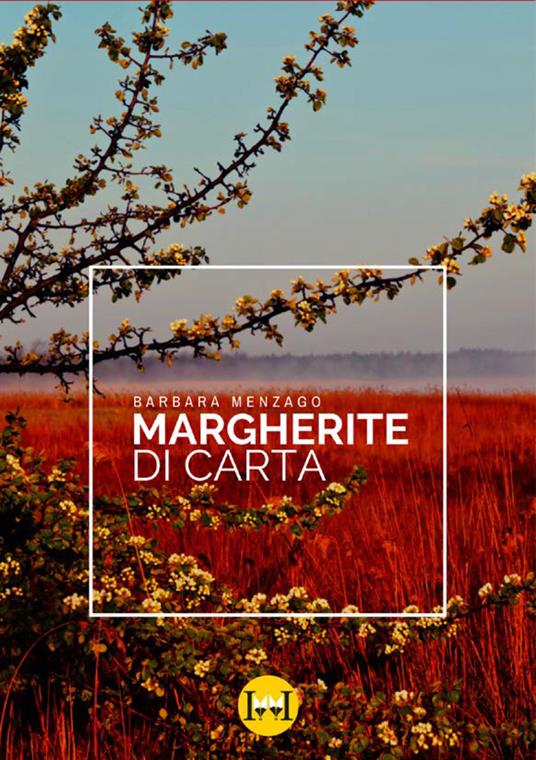 Margherite di carta - Barbara Menzago - copertina