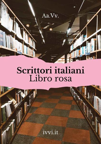 Scrittori italiani. Libro rosa - copertina