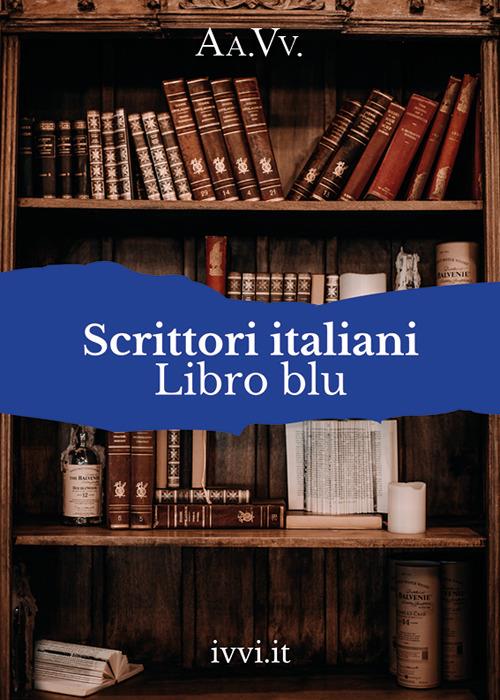 Scrittori italiani. Libro blu - copertina