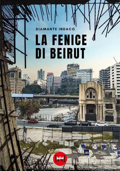 La fenice di Beirut - Diamante Indaco - copertina