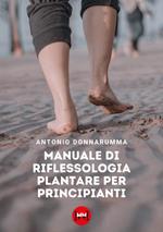 Manuale di riflessologia plantare per principianti