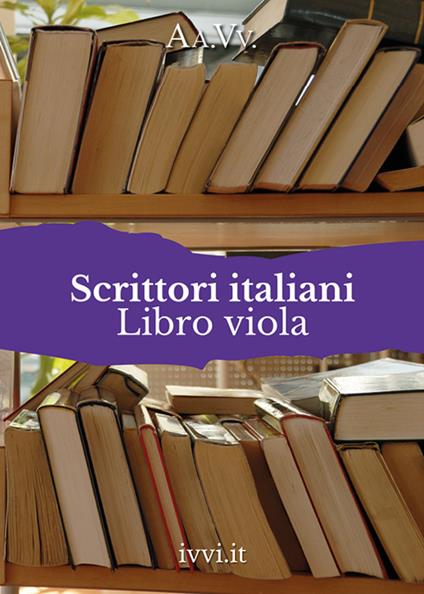 Scrittori italiani. Libro viola - copertina