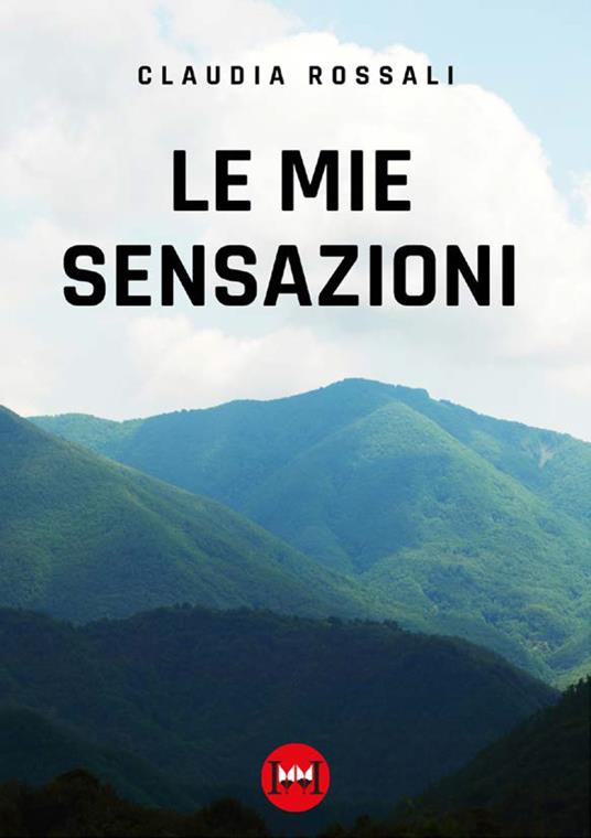 Le mie sensazioni - Claudia Rossali - copertina