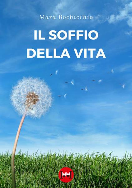 Il soffio della vita - Mara Bochicchio - copertina