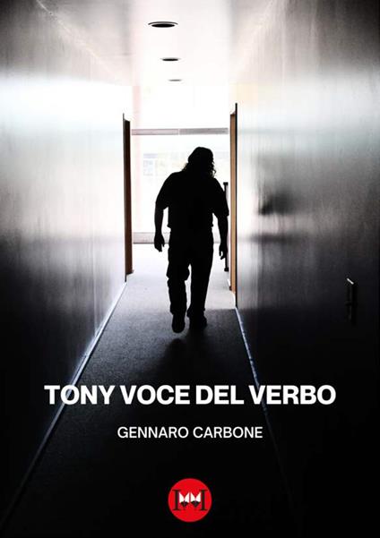 Tony Voce del Verbo - Gennaro Carbone - copertina