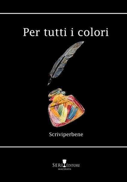 Per tutti i colori. Nuova ediz. - copertina